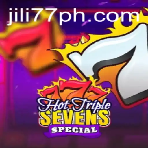 Discover the Exciting World of HotTripleSevensSpecial