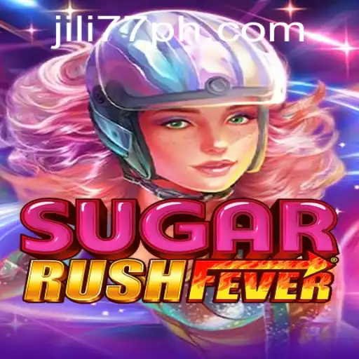 The Exciting World of SugarRushFever: A Sweet Gaming Experience on Jili77 PH